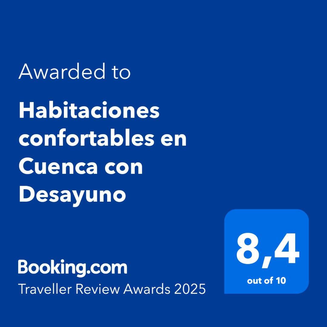 Habitaciones Confortables En Cuenca Con Desayuno Exteriör bild